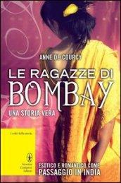 Le ragazze di Bombay (eNewton Narrativa)