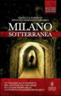Milano sotterranea (eNewton Saggistica)