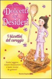 I biscottini del coraggio. I dolcetti dei desideri: 4