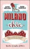 Milano chic (eNewton Manuali e Guide)