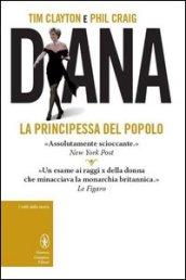 Diana. La principessa del popolo (eNewton Saggistica)