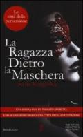 Le città della perversione. La ragazza dietro la maschera