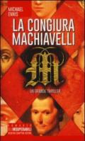 La congiura Machiavelli