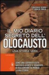 Il mio diario segreto dell'Olocausto (eNewton Saggistica)