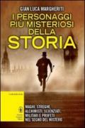 I personaggi più misteriosi della storia (eNewton Saggistica)