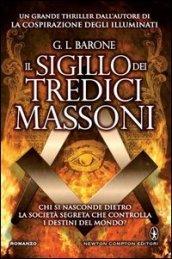 Il sigillo dei tredici massoni (eNewton Narrativa Vol. 659)