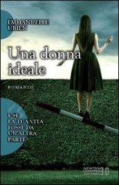 Una donna ideale (eNewton Narrativa Vol. 652)