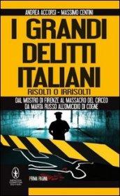 I grandi delitti italiani risolti o irrisolti