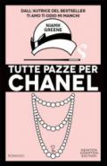 Tutte pazze per Chanel (eNewton Narrativa)