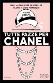 Tutte pazze per Chanel (eNewton Narrativa)