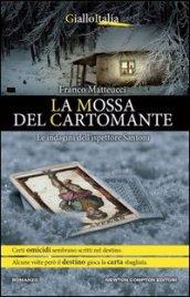 La mossa del cartomante (Le indagini dell'ispettore Santoni Vol. 2)