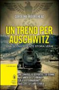 Un treno per Auschwitz (eNewton Narrativa)
