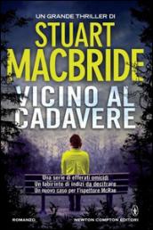 Vicino al cadavere (Le indagini del sergente McRae Vol. 8)