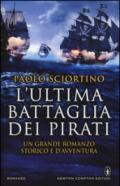 L'ultima battaglia dei pirati