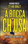 A bocca chiusa (eNewton Narrativa)