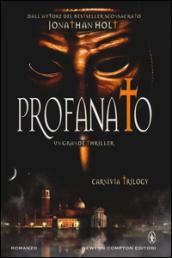 Profanato (Carnivia Trilogy Vol. 2)