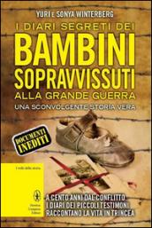 I diari segreti dei bambini sopravvissuti alla Grande Guerra