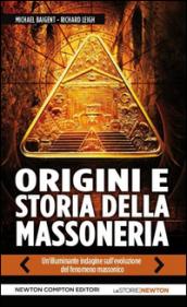 Origini e storia della massoneria. Il tempio e la loggia