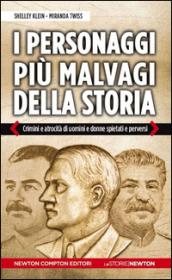 I personaggi più malvagi della storia