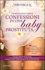 Confessioni di una baby prostituta (eNewton Narrativa)