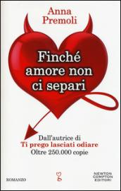 Finché amore non ci separi (eNewton Narrativa)