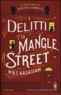 I delitti di Mangle Street (Le indagini dei detective di Gower St. Vol. 1)