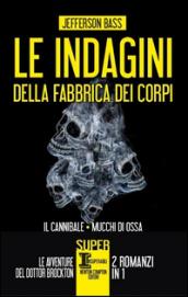 Le indagini della Fabbrica dei Corpi (eNewton Narrativa)