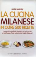 La cucina milanese in oltre 500 ricette tradizionali