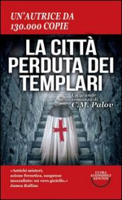 La città perduta dei Templari