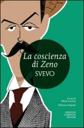 La coscienza di Zeno. Ediz. integrale