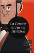 La certosa di Parma. Ediz. integrale