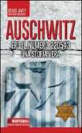 Auschwitz. Ero il numero 220543