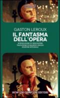 Il fantasma dell'Opera. Ediz. integrale