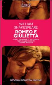 Romeo e Giulietta. Testo inglese a fronte. Ediz. integrale