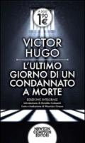 L'ultimo giorno di un condannato a morte. Ediz. integrale