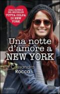 Una notte d'amore a New York (Tutta colpa di New York Vol. 3)