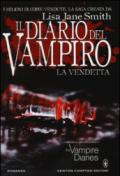 La vendetta. Il diario del vampiro