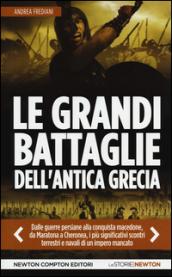 Le grandi battaglie dell'antica Grecia