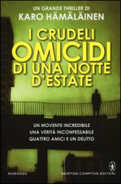 I crudeli omicidi di una notte d'estate (eNewton Narrativa)