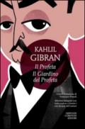 Il profeta-Il giardino del profeta. Con disegni dell'autore. Testo inglese a fronte. Ediz. integrale