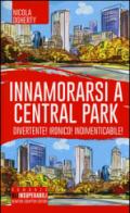 Innamorarsi a Central Park