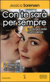 Con te sarà per sempre (La serie delle coincidenze Vol. 2)