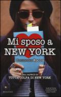 Mi sposo a New York (eNewton Narrativa)