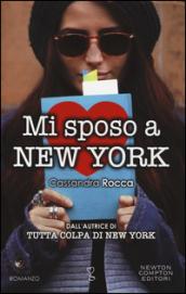 Mi sposo a New York (eNewton Narrativa)