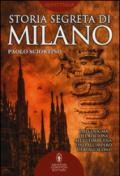 Storia segreta di Milano (eNewton Saggistica)
