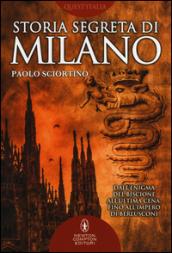 Storia segreta di Milano (eNewton Saggistica)