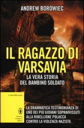 Il ragazzo di Varsavia (eNewton Saggistica Vol. 253)