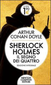 Sherlock Holmes. Il segno dei quattro (eNewton Classici)