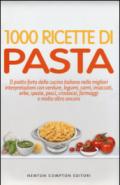 1000 ricette di pasta