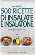 500 ricette di insalate e insalatone